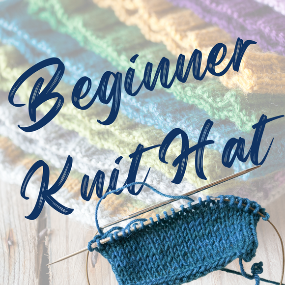 Beginner Knit Hat - April 7 & 14