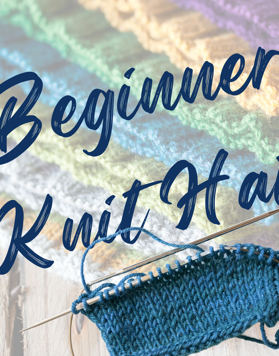 Beginner Knit Hat - April 7 & 14