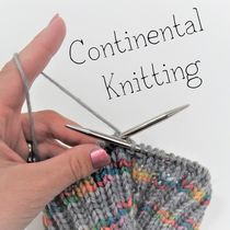 Continental Knitting ~ May 19